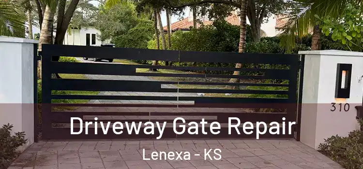 Driveway Gate Repair Lenexa - KS