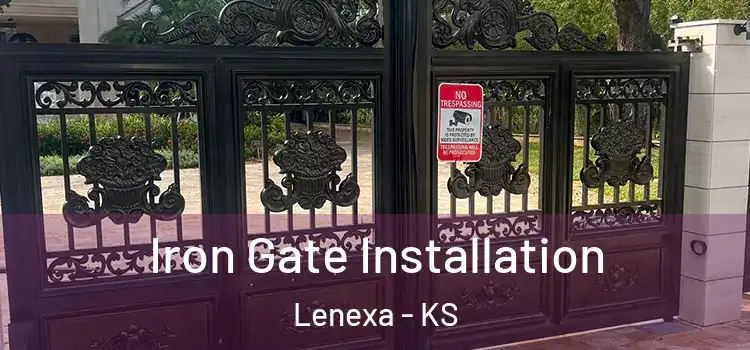 Iron Gate Installation Lenexa - KS