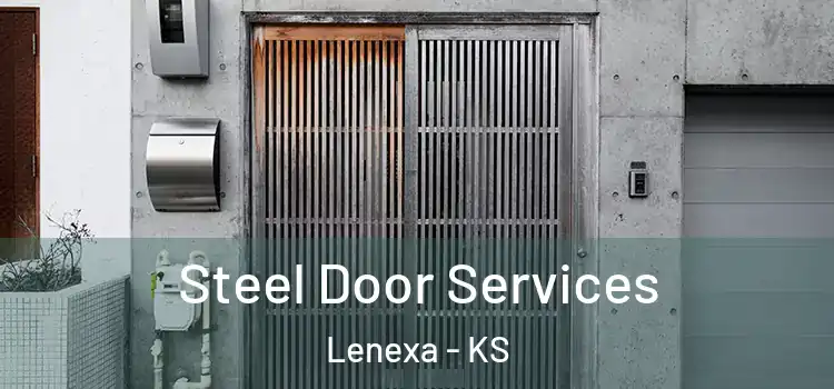 Steel Door Services Lenexa - KS